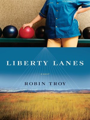 cover image of Liberty Lanes